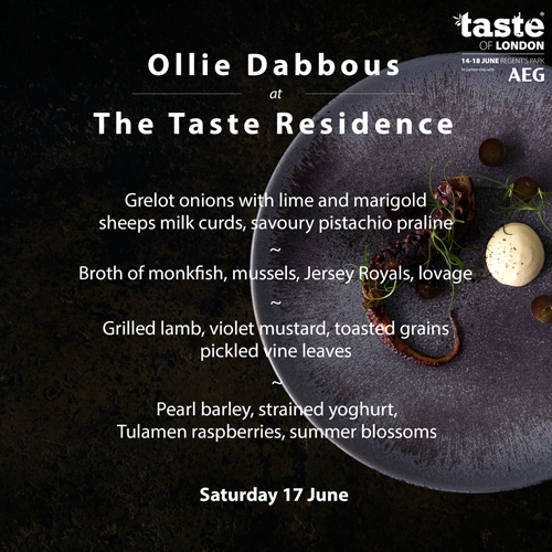 TASTE RESIDENCE | OLIVER DABBOUS | TASTE OF LONDON | WE LOVE FOOD, IT'S ALL WE EAT