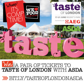 TASTE OF LONDON | ASDA | WE LOVE FOOD